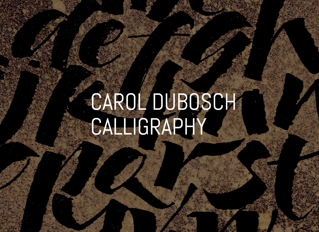 Carol DuBosch Calligraphy